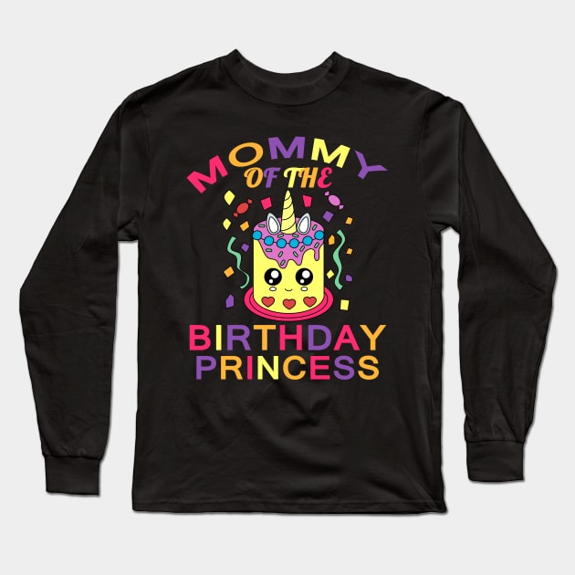 mommy of the birthday princess unicorn funny gift Long Sleeve T-Shirt by Smartdoc